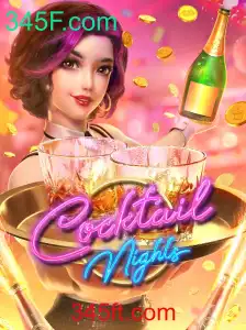 CocktailNights: Um Mergulho no Jogo Oferecido por 345F.com