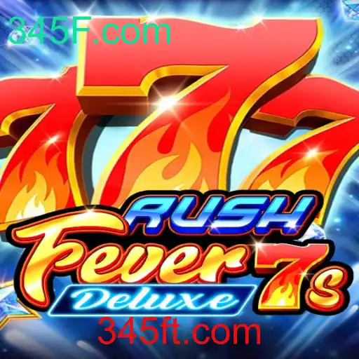 Explorando o Fascinante Mundo de RushFever7sDeluxe